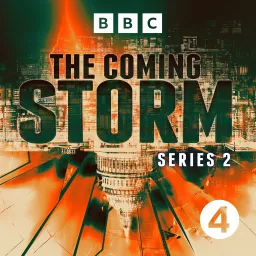 The Coming Storm Podcast artwork