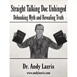 Straight Talking Doc Unhinged Podcast artwork