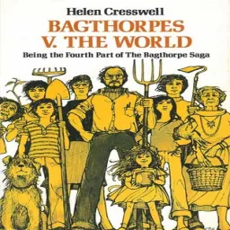 Helen Cresswell: Bagthorpes Vs. The World Podcast artwork