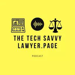 The Tech Savvy Lawyer