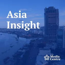 Asia Insight Podcast artwork