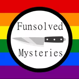 Falsely Accused: Funsolved Mysteries Podcast artwork