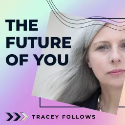The Future of You Podcast artwork