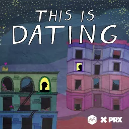 This Is Dating Podcast artwork