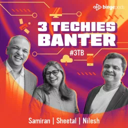3 Techies Banter #3TB Podcast artwork