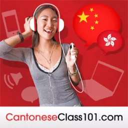 Learn Cantonese | CantoneseClass101.com Podcast artwork