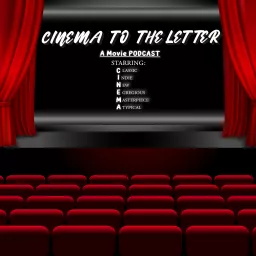 Cinema To The Letter Podcast artwork