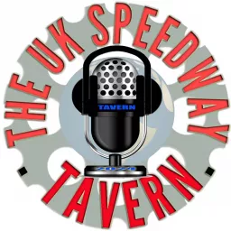 The UK Speedway Tavern Show Podcast artwork