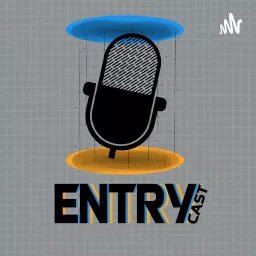 Entry Cast Podcast artwork