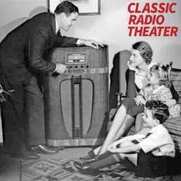 Classic Radio Theater with Wyatt Cox Podcast artwork