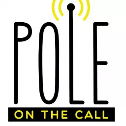 The Pole On The Call Podcast artwork