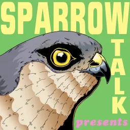 Sparrow-Talk Podcast artwork