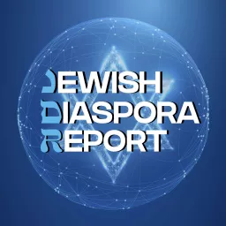 Jewish Diaspora Report Podcast artwork