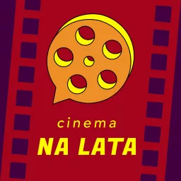 Cinema Na Lata Podcast artwork
