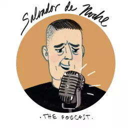 SALVADOR DE NOCHE Podcast artwork