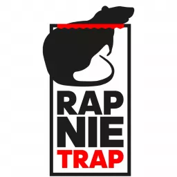 Rap nie trap Podcast artwork