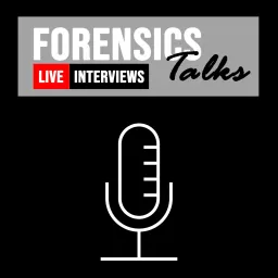 Forensics Talks Podcast artwork