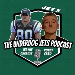 The Underdog Jets Podcast with Wayne Chrebet artwork