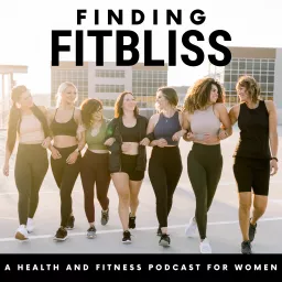 Finding Fitbliss Podcast artwork