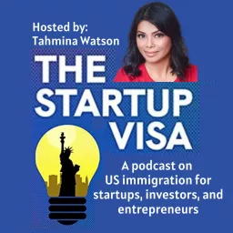 The Startup Visa Podcast artwork