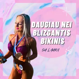 Daugiau Nei Blizgantis Bikinis Podcast artwork