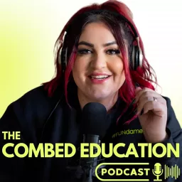 The Combed Education Podcast artwork