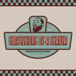 Confessions of a Server Podcast artwork