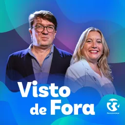 Renascença - Visto de Fora Podcast artwork