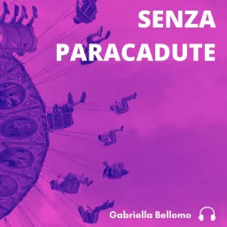 Senza paracadute Podcast artwork