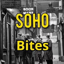 Soho Bites Podcast artwork