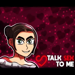 Talk Sex to Me Podcast artwork