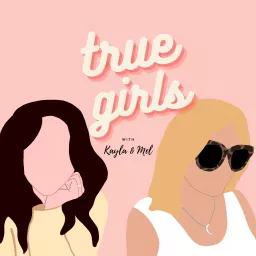True Girls Podcast artwork