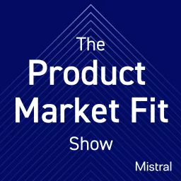 A Product Market Fit Show Podcast artwork