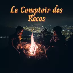 Le Comptoir des Recos