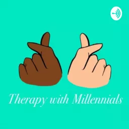 Therapy with Millennials Podcast artwork