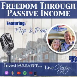 Freedom Through Passive Income Podcast artwork
