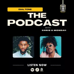Dial Tone (The Podcast) artwork