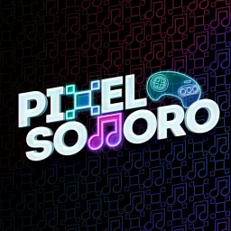Píxel Sonoro Podcast artwork