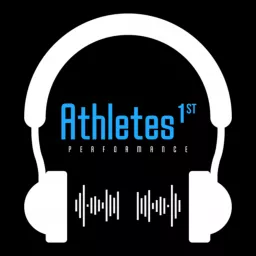 Athletes First Performance Podcast