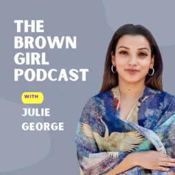 The Brown Girl Podcast artwork