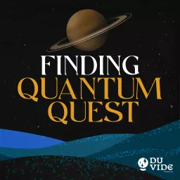 Finding Quantum Quest Podcast artwork