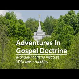 Adventures in LDS Gospel Doctrine