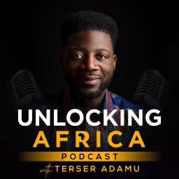 Unlocking Africa Podcast artwork