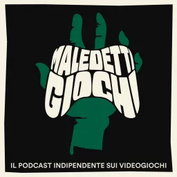 Maledetti Giochi Podcast artwork