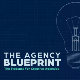 Agency Blueprint Podcast artwork