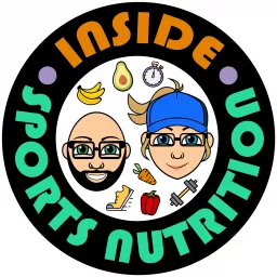 Inside Sports Nutrition Podcast artwork