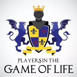 Players In the Game of Life Podcast artwork