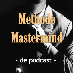 Methode Mastermind Podcast artwork