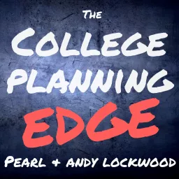 The College Planning Edge Podcast artwork