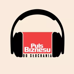 PULS BIZNESU do słuchania Podcast artwork